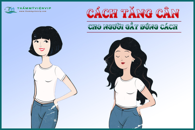 Tăng cân cho người gầy 