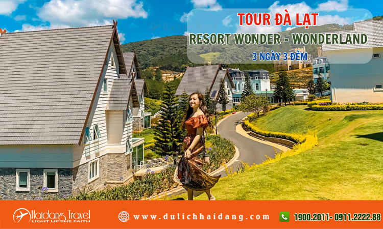 Tour du lịch Đà Lạt Resort Wonder Wonderland 3 ngày 3 đêm 