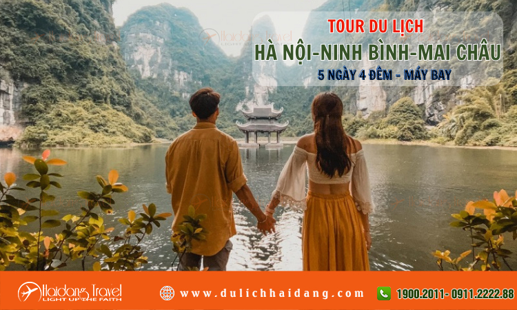 Tour Hà Nội Ninh Bình Mai Châu 5 ngày 4 đêm