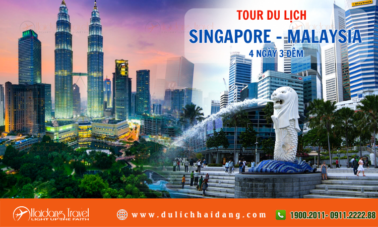 Tour du lịch Singapore Malaysia 4 ngày 3 đêm