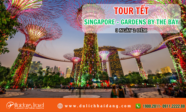 Tour Tết Singapore Gardens By The Bay 3 ngày 2 đêm